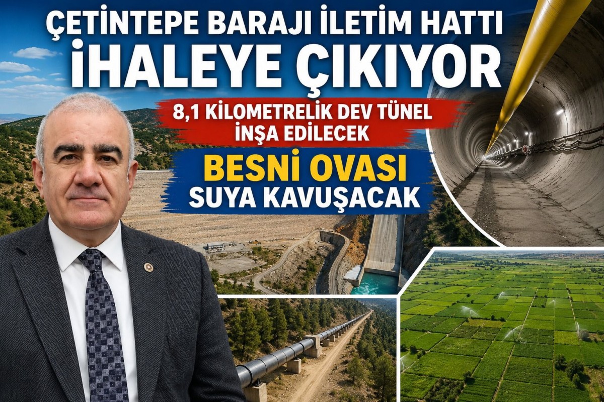 Özhan, “Besni Tarımında Tarihi Dönüşüm Başlıyor”